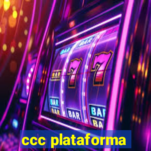 ccc plataforma